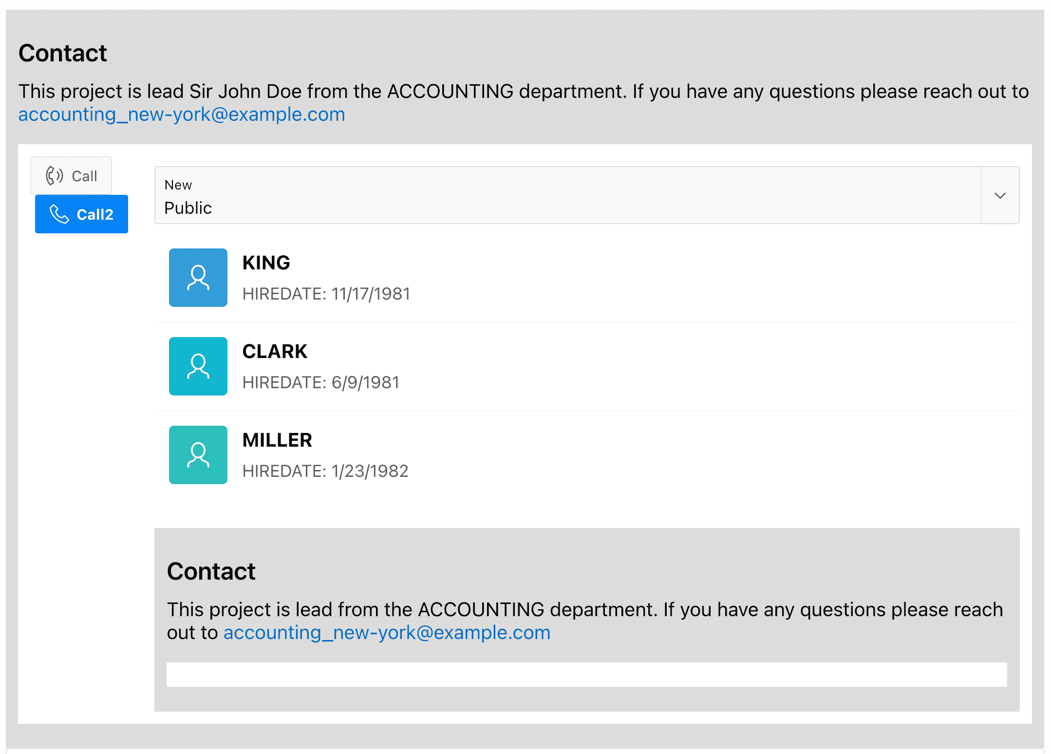 Region with contact info. In the footer are two buttons, an text input a content row region and the same contact info region again without a footer.
