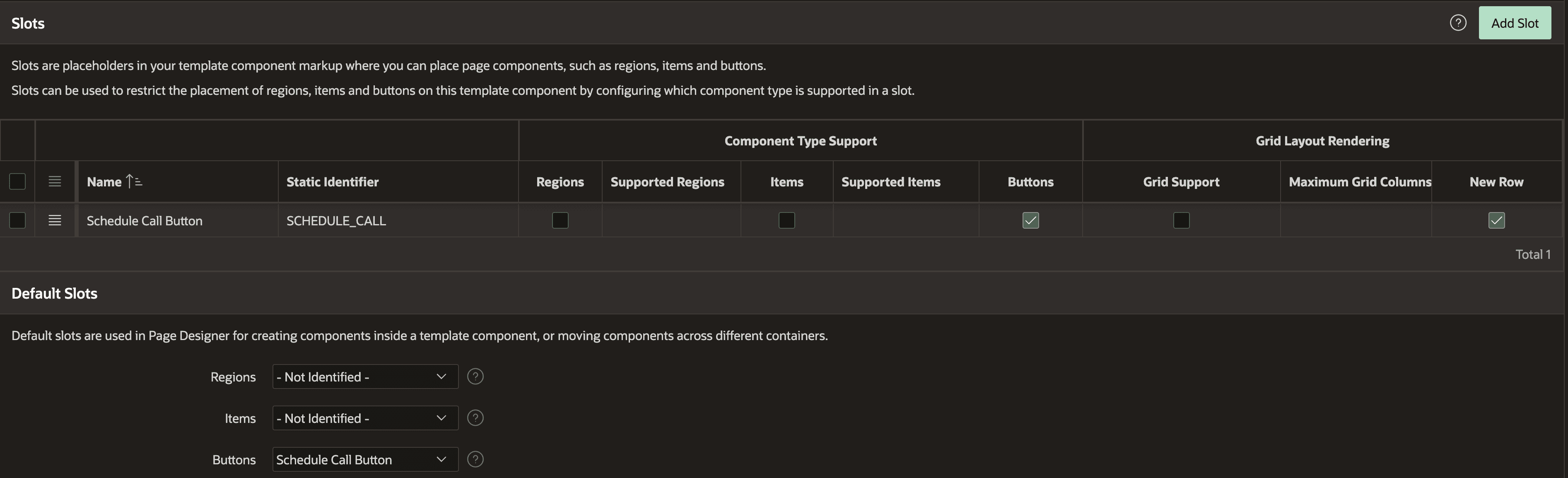 Section in template component screen with the title 'Slots'. There is a table where you can define the name, ID, check and filter regions, items and buttons. Additionally you can enable grid support and new row and define maximum grid columns.